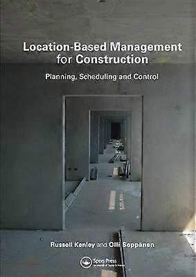 Location-Based Management for Construction