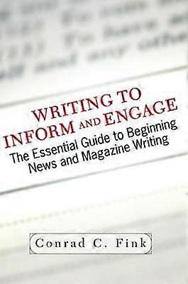 Writing To Inform And Engage
