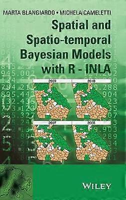Spatial and Spatio-temporal Bayesian Models with R - INLA