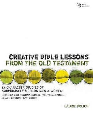 Lecții biblice creative din Vechiul Testament