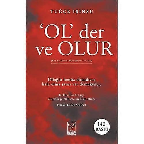 'OL' der ve OLUR