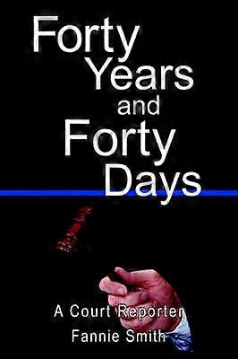 Quarante ans et quarante jours