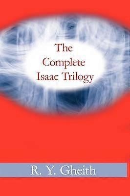 De complete Isaac-trilogie