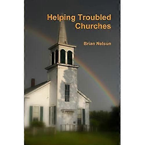 Helping Troubled Churches