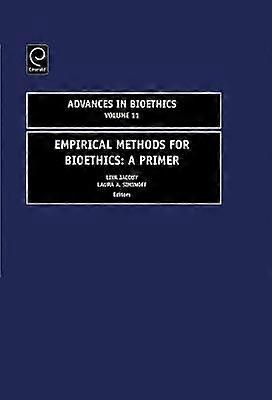Empirical Methods for Bioethics