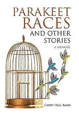 Parakitkapplöpningar och andra berättelser