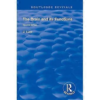 The Brain and its Functions