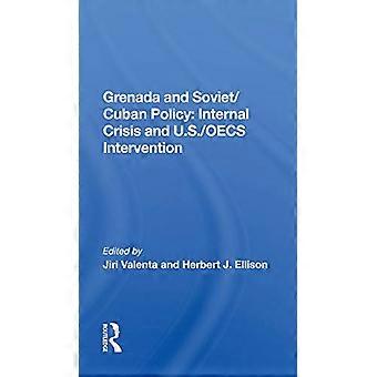 Grenada en Sovjet/Cubaans beleid: interne crisis en interventie van de VS/OESO