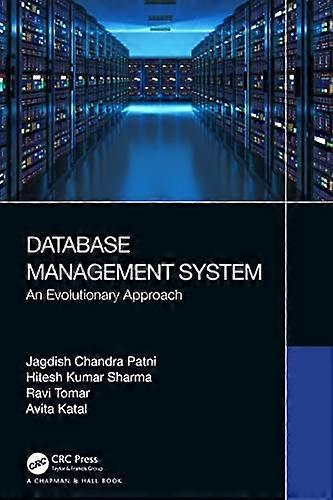 Database Management System : an Evolutionary Approach