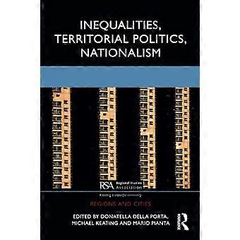 Ongelijkheden, Territoriale politiek, Nationalisme
