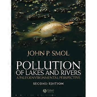 Järvien ja jokien saastuminen: Paleoenvironmentaalinen näkökulma