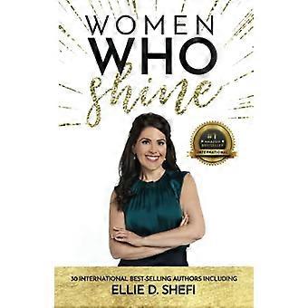 Mujeres que brillan- Ellie D. Shefi