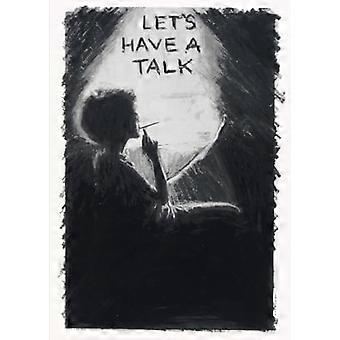 Let's Have a Talk: Gespräche mit Frauen über Kunst und Kultur