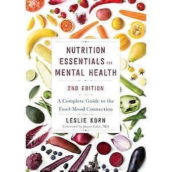 Grundlagen der Ernährung für die psychische Gesundheit: Ein umfassender Leitfaden zum Zusammenhang zwischen Ernährung und Stimmung