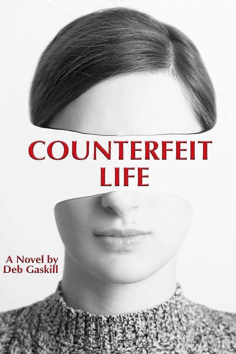 Counterfeit life