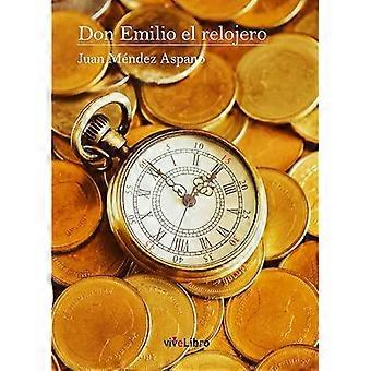 Don Emilio el relojero