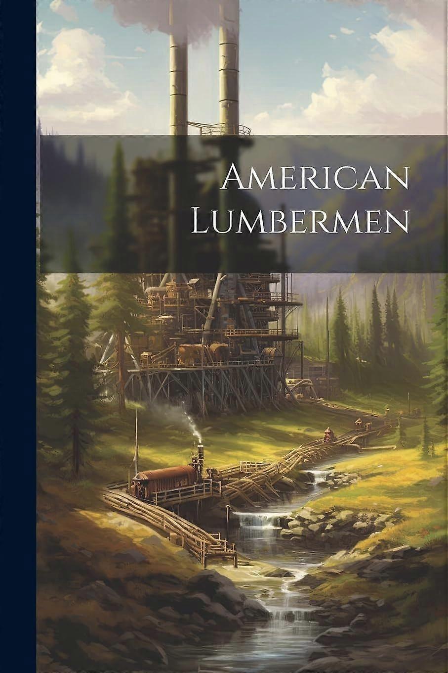 American lumbermen