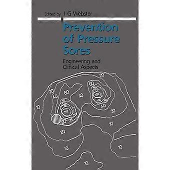 Prevention of Pressure Sores Engineering and Clinical Aspects