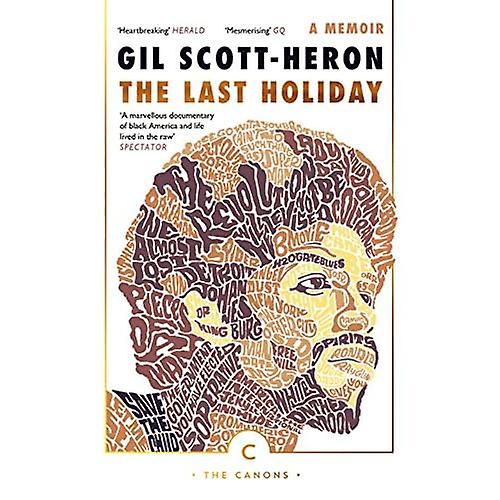 The Last Holiday: A Memoir (Canons)