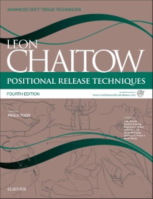 Positional Release Techniques - Chaitow, Leon, ND, DO