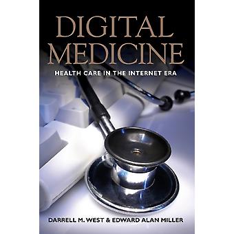 Medicina Digital na Era da Internet - Darrell M. West