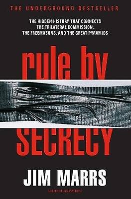 Rule by Secrecy