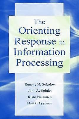 The Orienting Response in Information Processing