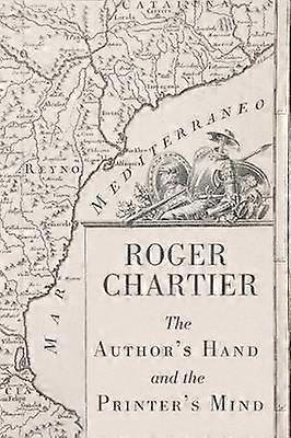 The Author's Hand and the Printer's Mind