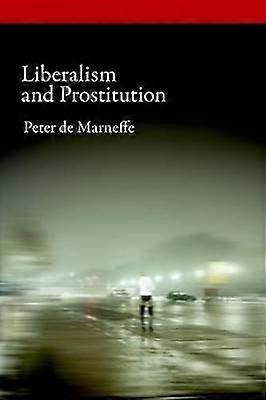 Liberalism and Prostitution