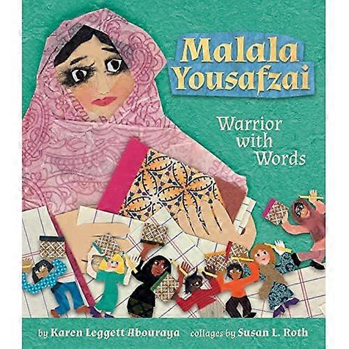 Malala Yousafzai: Warrior with Words