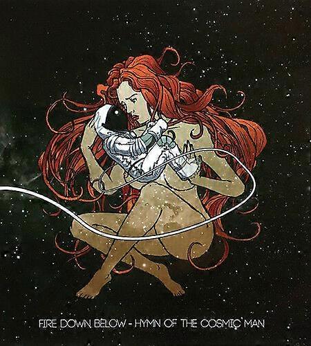Fire Down Below Hymn of the Cosmic Man CD (2018) NEW
