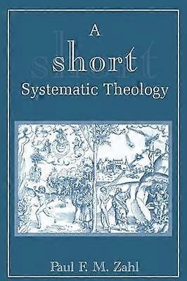 Short Systematic Theology
