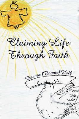 Reclamar la vida a través de la fe