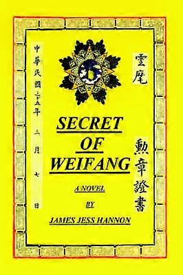 Weifangs hemlighet