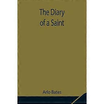 O Diário de um Santo - Arlo Bates