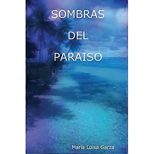 Sombras Del Paraiso
