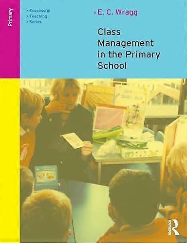 Class Management in the Primary School