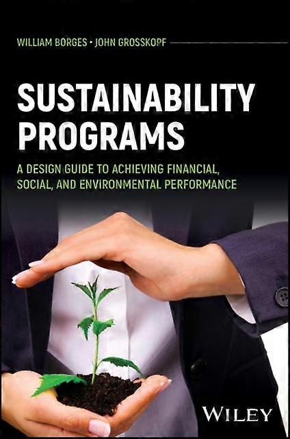 Sustainability Programs - John - Development economics and emerging economies - John Wiley & Sons Inc - Hardback