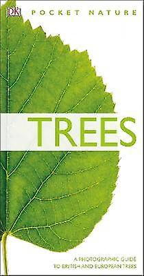 Trees A Photographic Guide to British and European Trees RSPB Pocket Nature