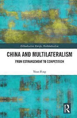 China and Multilateralism