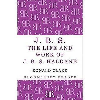 J.B.S: La vita e l'opera di J.B.S Haldane
