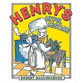 Henry's Forferdelig Feil (Henry Duck)