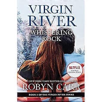 Whispering rock a virgin river novel