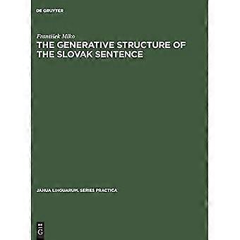 Structure générative de la phrase slovaque : les adverbes
