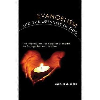 Evangelismo e a Abertura de Deus - Vaughn W. Baker - Capa dura - livro em inglês