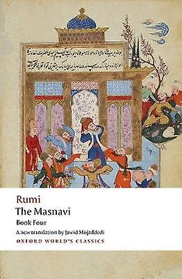 The Masnavi. Book Four