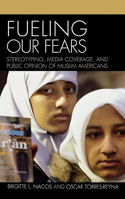 Fueling Our Fears by Oscar TorresReyna Paperback Book
