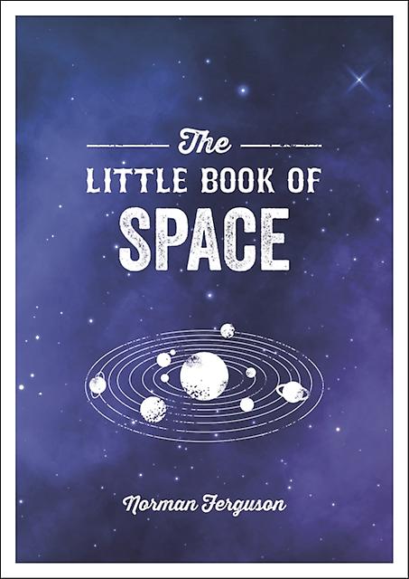 The Little Book Of Space by Norman Ferguson Paperback Book