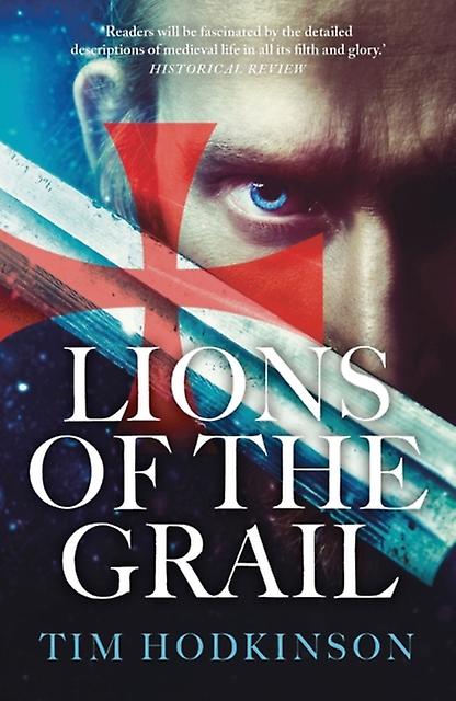 Les Lions du Graal - Tim Hodkinson