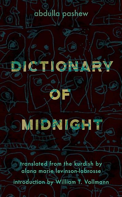 Dictionary Of Midnight by Abdulla Pashew Paperback